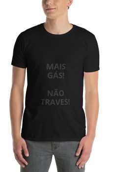 Mais Gás! Não Traves!